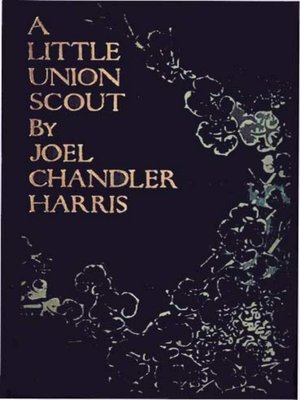 cover image of A Little Union Scout